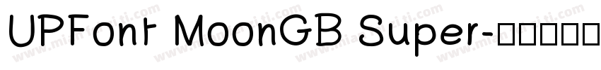 UPFont MoonGB Super字体转换